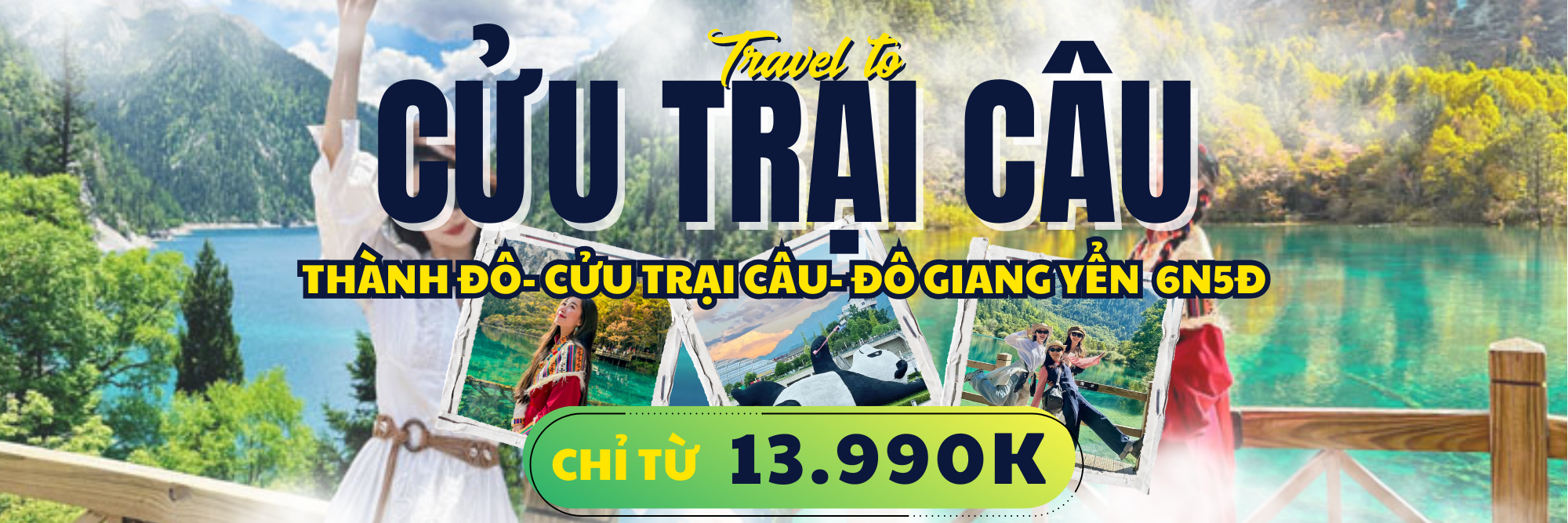 Ưu đãi Cửu Trại Câu